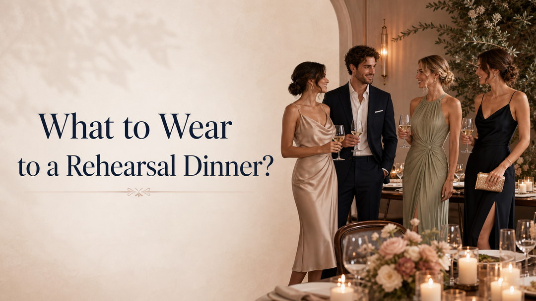 What to Wear to a Rehearsal Dinner
